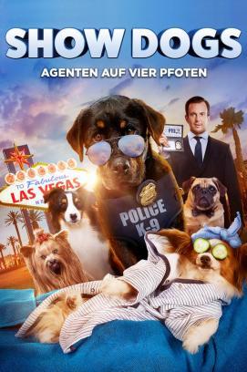 Show Dogs - Agenten auf vier Pfoten