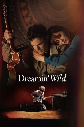 Dreamin' Wild - Ein Leben für die Musik