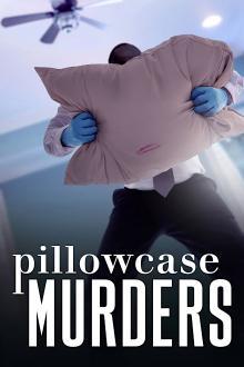 Pillowcase Murders - Staffel 1